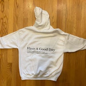 Have a good day hoodie